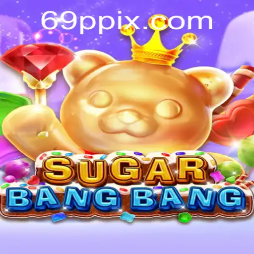 SUGARBANGBANG: The New Gaming Craze with a Sweet Twist